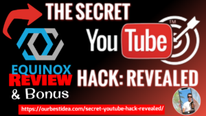 YouTube Hack - Equinox Review Bonus